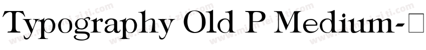 Typography Old P Medium字体转换